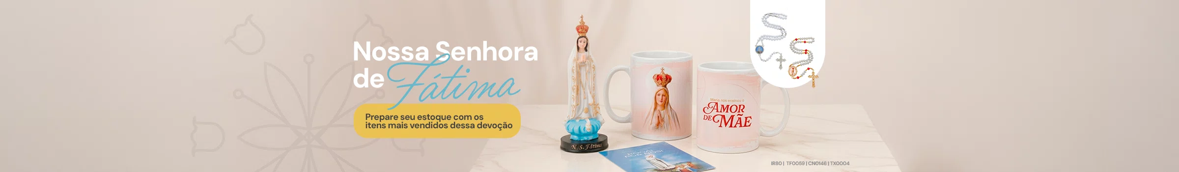 Especial Nossa Senhora de Fátima