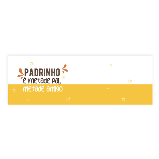 Caneca Padrinho É Metade Pai Metade Amigo