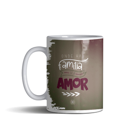 Caneca de Porcelana Onde Há Família Há Amor